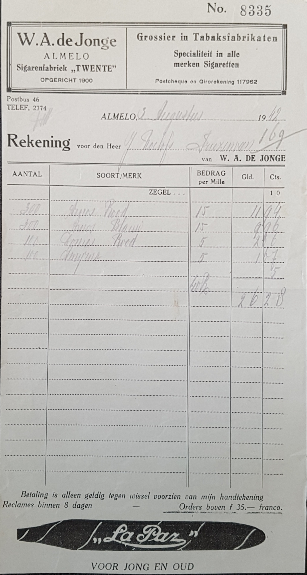 Jonge W.A. de Sigarenfabriek TWENTE - Almelo 3 Aug 1942 M Jonge W.A. de Sigarenfabriek TWENTE - Almelo 3 Aug 1942 M