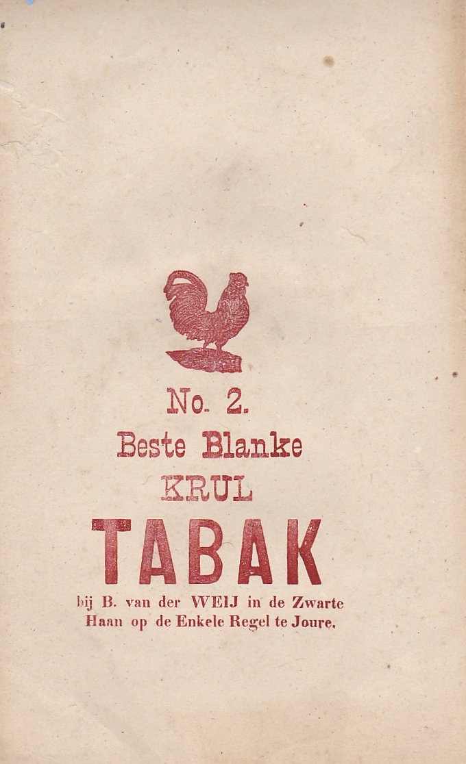 Weij B. van der .in de zwarte haan. - Joure TABAK- NO 2 zak M Weij B. van der .in de zwarte haan. - Joure TABAK- NO 2 zak M