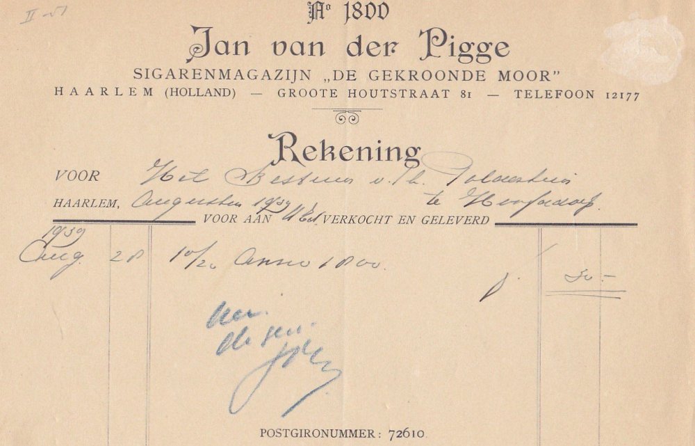 Pigge Jan van der Sigarenmagazijn De Gekroonde Moor - Haarlem anno Augustus-1939 BIJLAGE Manno 5 Januari 1939 M Pigge Jan van der Sigarenmagazijn De Gekroonde Moor - Haarlem anno Augustus-1939 BIJLAGE Manno 5 Januari 1939 M