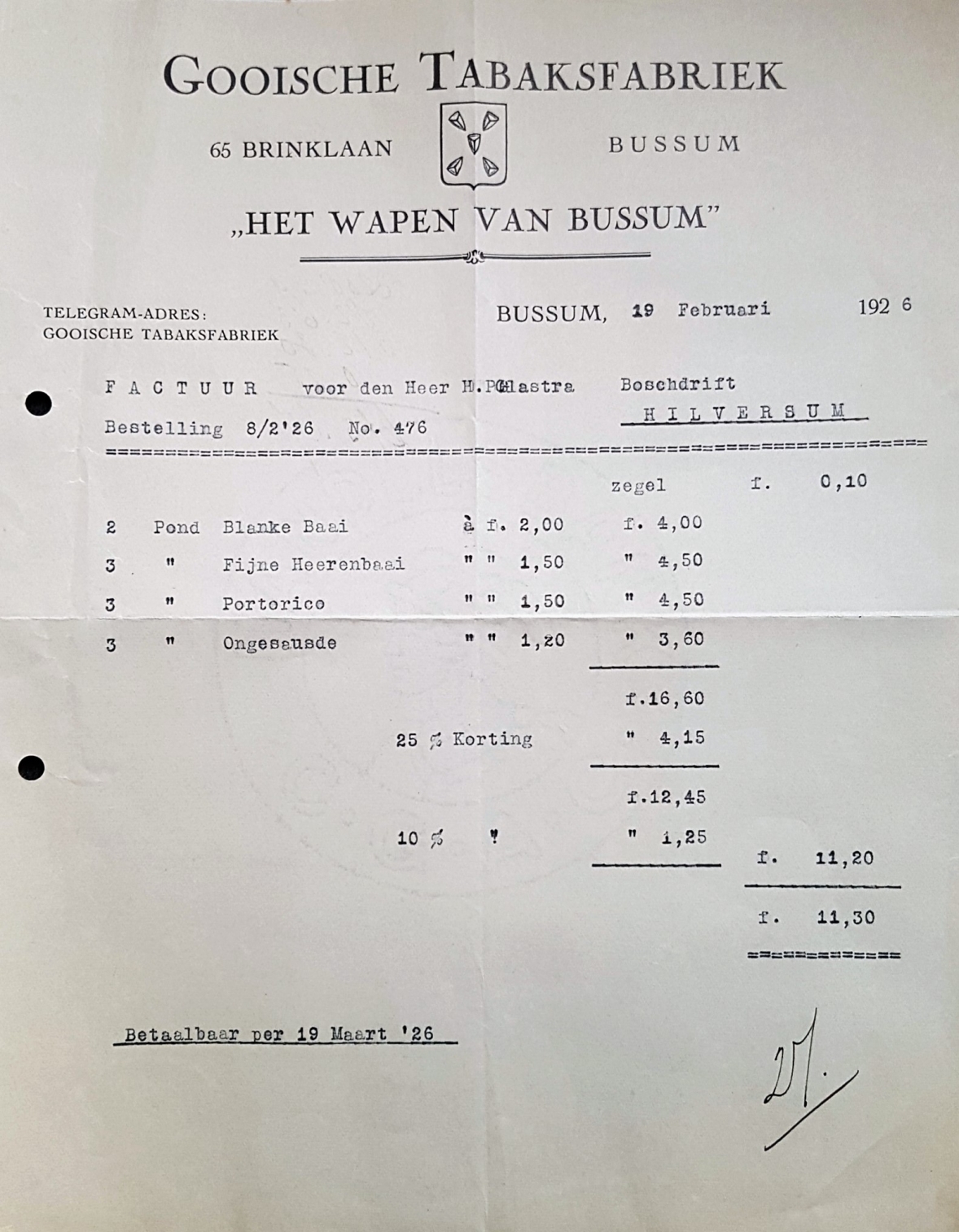 Gooische Tabaksfabriek .HET WAPEN VAN BUSSUM. - Bussum 19 Feb 1926 M Gooische Tabaksfabriek .HET WAPEN VAN BUSSUM. - Bussum 19 Feb 1926 M