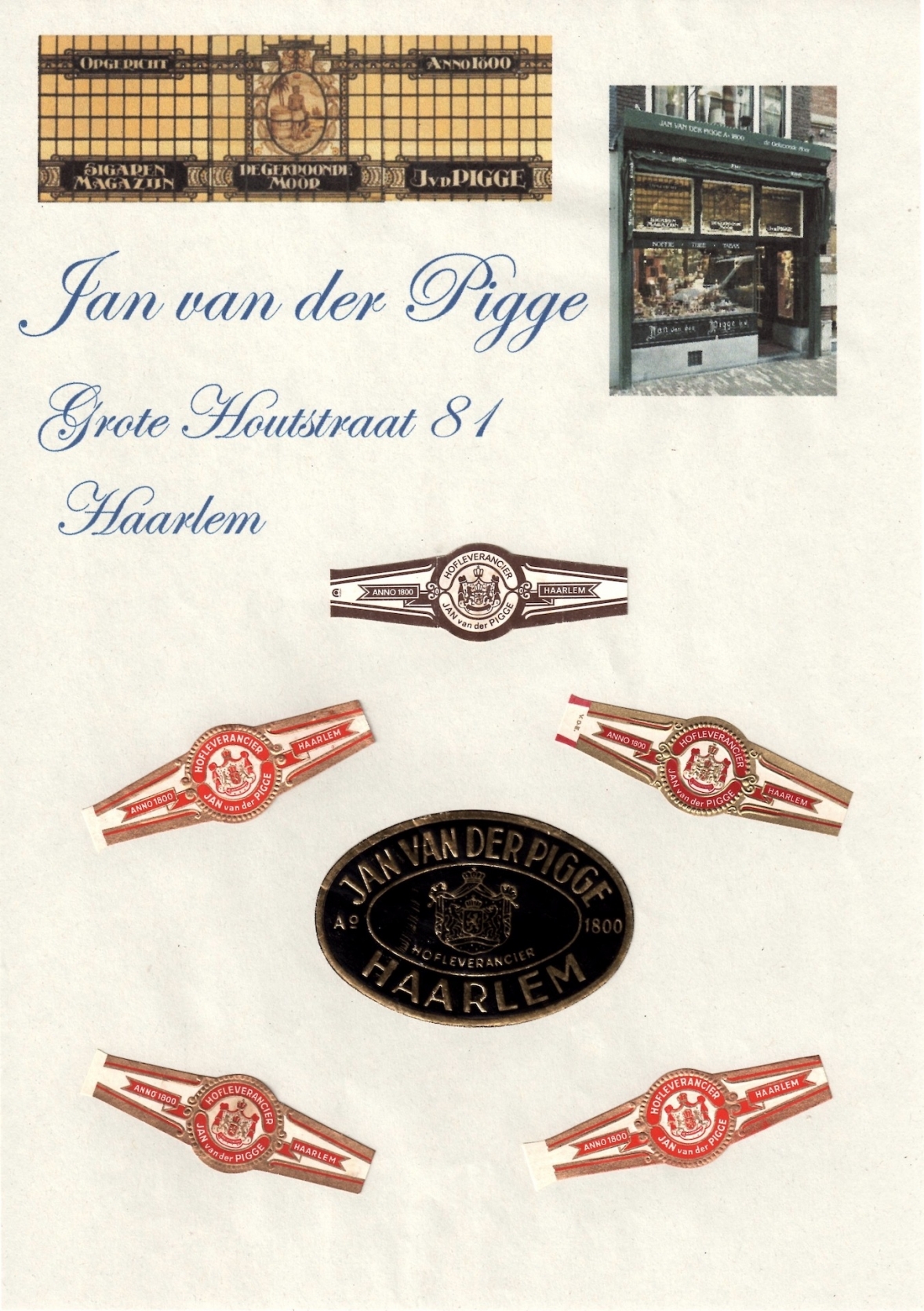 Pigge. Jan van der Sigarenmagazijn - Haarlem R Pigge. Jan van der Sigarenmagazijn - Haarlem R